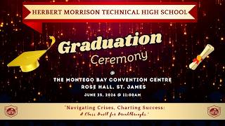 HERBERT MORRISON TECHNICAL HIGH SCHOOL GRADUATION CEREMONY 2026