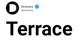 Terrace Meaning In English