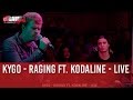 Kygo Raging Ft Kodaline Live C Cauet Sur NRJ Kygo Raging Ft Kodaline Live C Cauet Sur NRJ