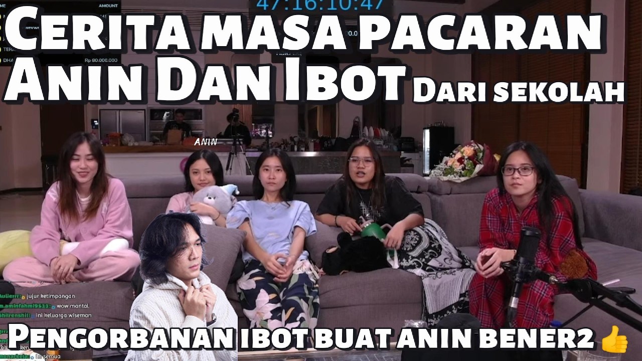 CERITA AWAL PACARAN IBOT DAN ANIN DARI JAMAN SEKOLAH - YB LIVESTREAM