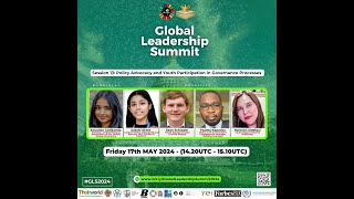 Session 13 - Global Leadership Summit 2024 (Day 3)