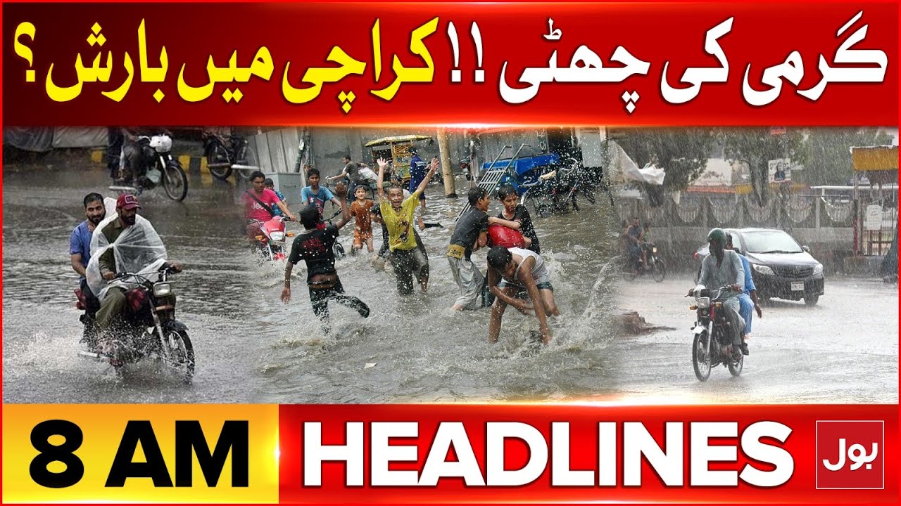 Rain In Pakistan | BOL News Headlines at 8 AM | Weather Update - YouTube