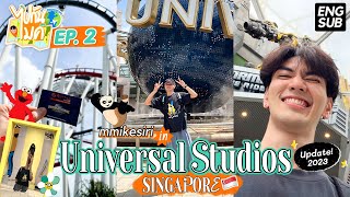 ไปกันไมค์ : Had a wonderful time in Singapore EP.2 [Universal Studios] (ENG SUB) l mmikesiri