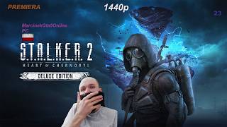 S.T.A.L.K.E.R. 2: Heart of Chornobyl PL🦹‍♂️#23 - Duch 🎆 💊 Gameplay 2K #stalker2  #live #premiery