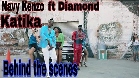 Navy Kenzo ft Diamond Platnumz Katika behind the scenes part 2