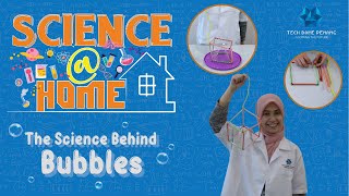 The Science Behind Bubbles - Science@Home