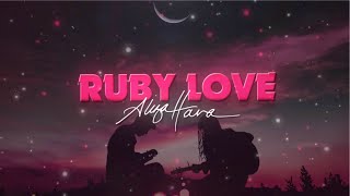 Aliza Hava - Ruby Love Official Lyric Video