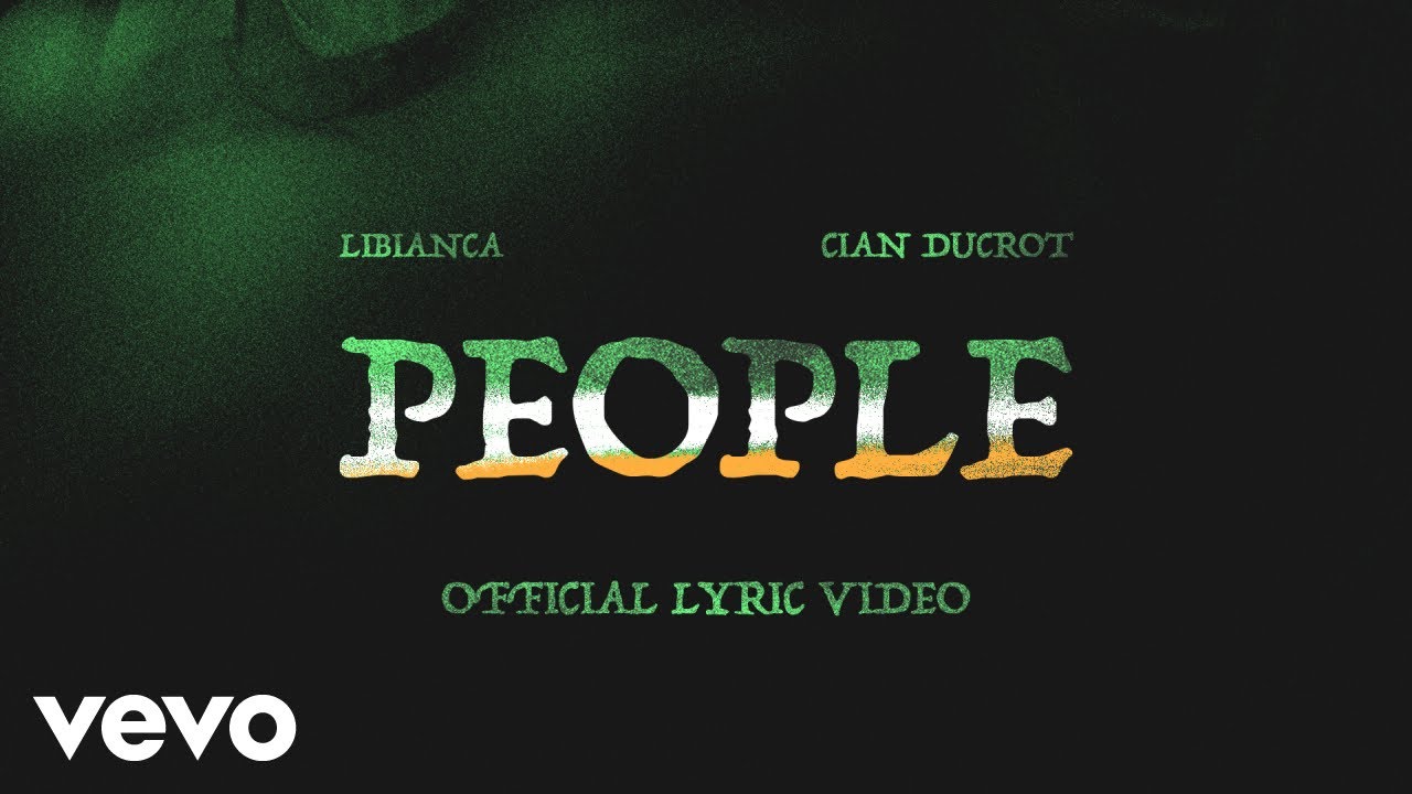⁣Libianca - People (Lyric Video) ft. Cian Ducrot