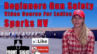 Beginners Gun Safety Video Course For Ladies-Ladies Handgun Safety Tips For Beginners-Sparks NV