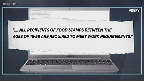 Verify: Are there work requirements for food stamp recipients because of the Farm Bill?