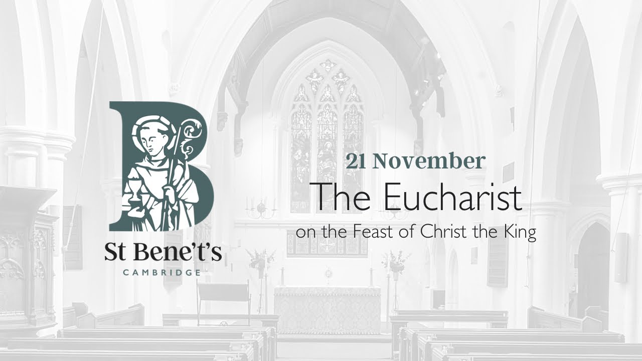 The Eucharist on the Feast of Christ the King - YouTube