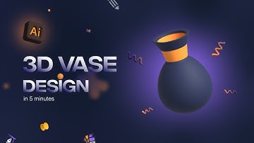 HOW TO MAKE 3D VASE IN ADOBE ILLUSTRATOR