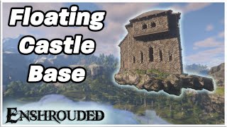 Build your own castle in the air! (Enshrouded)