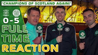Kilmarnock 05 Celtic | CHAMPIONS OF SCOTLAND AGAIN!
