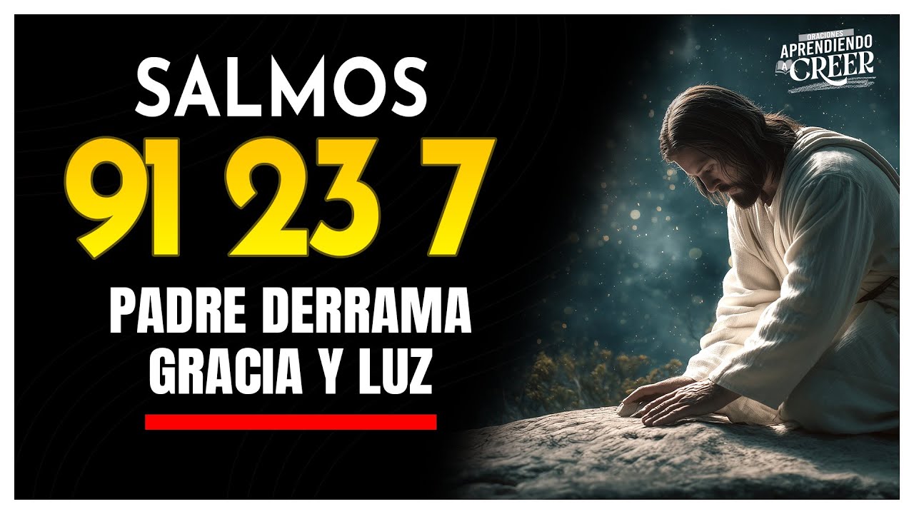 los SALMO 91 86 7 23 - 