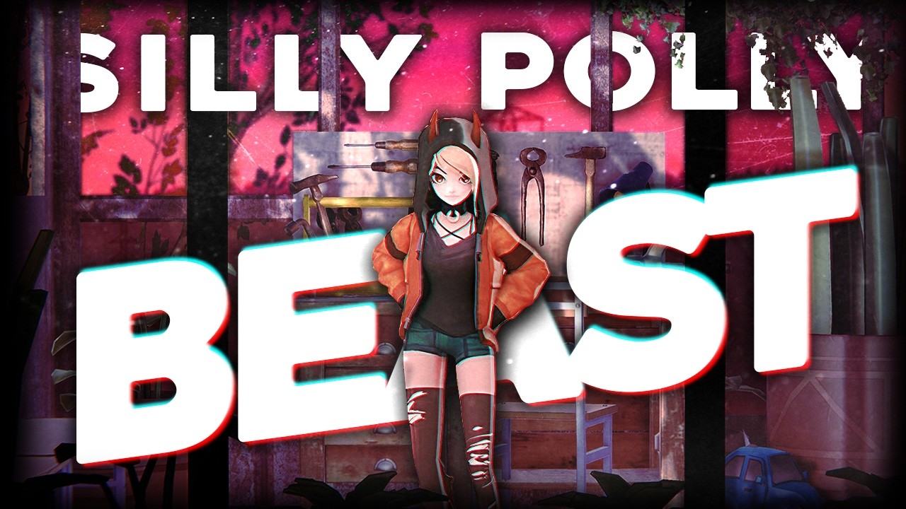 SILLY POLLY BEAST - ИГРА, КОТОРАЯ ЛОМАЕТ ОЖИДАНИЯ