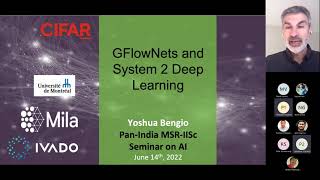 MSR-IISc AI Seminar Series: GFlowNets and System 2 Deep Learning - Yoshua Bengio