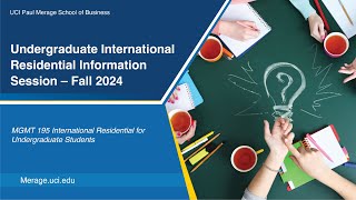 Undergraduate International Residential Information Session – Fall 2024