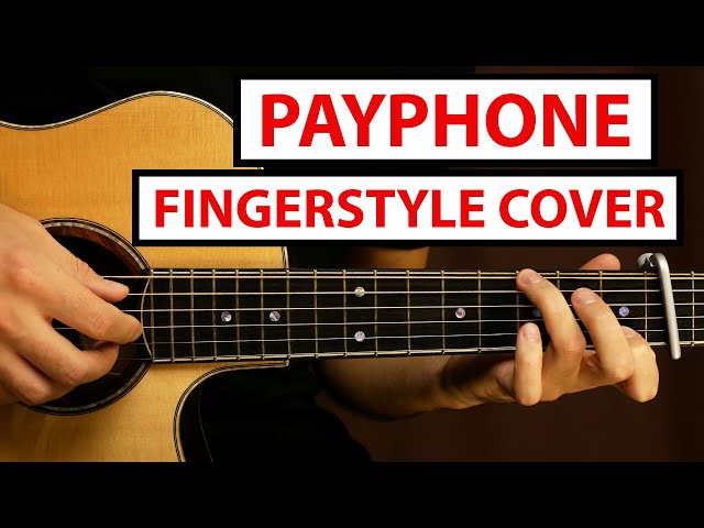 Maroon 5 - Payphone - Fingerstyle Guitar Cover class=