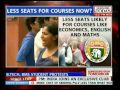 Less seats courses Delhi University?