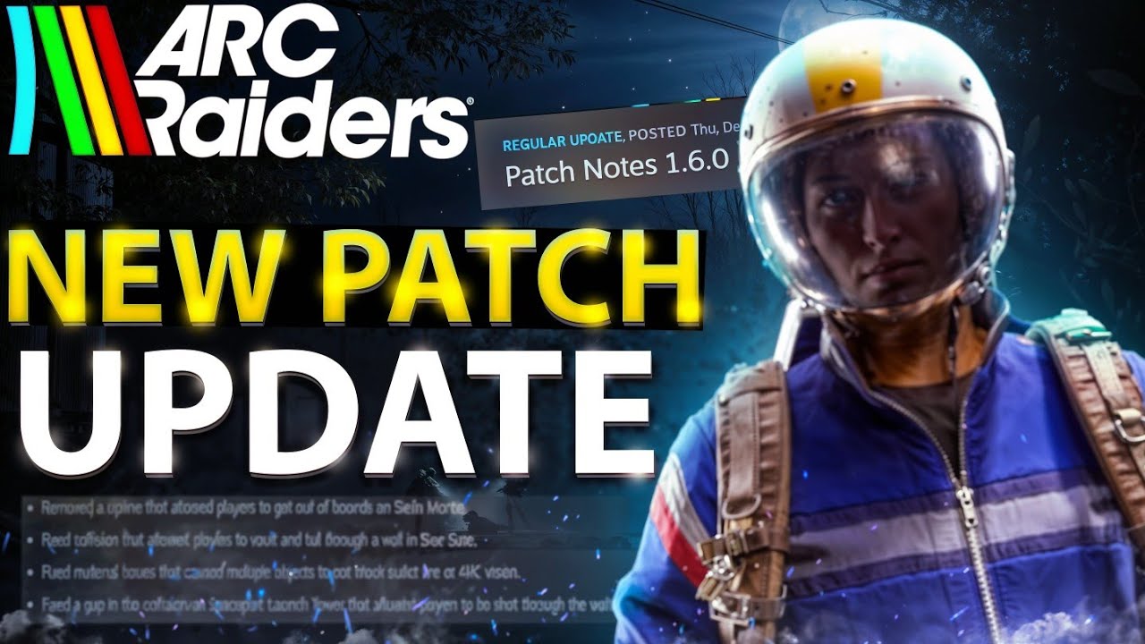 ARC Raiders New Update! Changes, Bug Fixes, & More! - YouTube