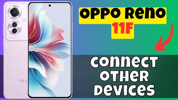 Oppo Reno 11F Connect Bluetooth Accessories || How to connect other devices