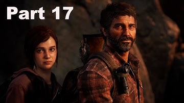 THE LAST OF US PART 1 Gameplay Walkthrough Part 17 (PS5 4k 60FPS) FULL GAME