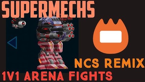 (Supermechs) 1V1 FIGHTS w/ Music♪