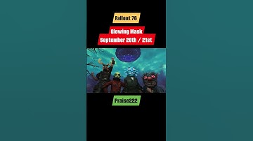 fallout 76 Glowing Mask invaders September 20th/21st #fallout76 #gaming #praise222 #fallout #fo76