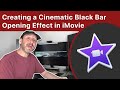 Creating a Cinematic Black Bar Opening Effect in iMovie