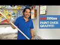 How to Paint Over Spray Paint Graffiti | Ask This Old House