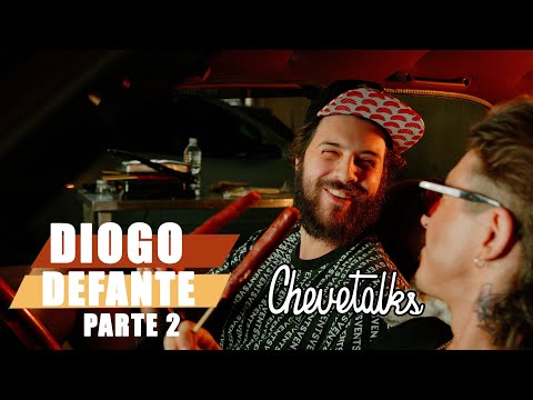 Diogo Defante pt.2 - CHEVETALKS