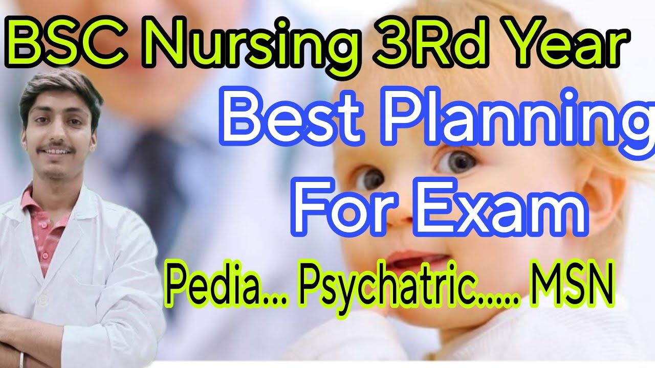 Bsc Nursing 3yr Exam planning कैसे पढ़े ,कैसा विजन रखे ,बैक न लगे इतने दिन है काफ़ी