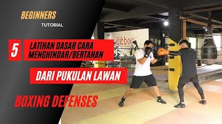 5 Latihan dasar cara menghindar/bertahan dari pukulan lawan | Beginners Boxing defenses