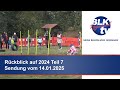 Rückblick Auf 2024 Teil 7 Sendung Vom 14 01 2025