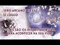 ARCANOS DE LUZ: O LOUCO ✨ Quais são os inícios que estão para acontecer na sua vida? 🔮💜🥳