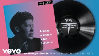 Billie Holiday \u0026 Her Orchestra - Strange Fruit (Audio)