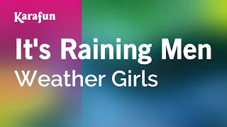 It's Raining Men - Weather Girls | Karaoke Version | KaraFun chords