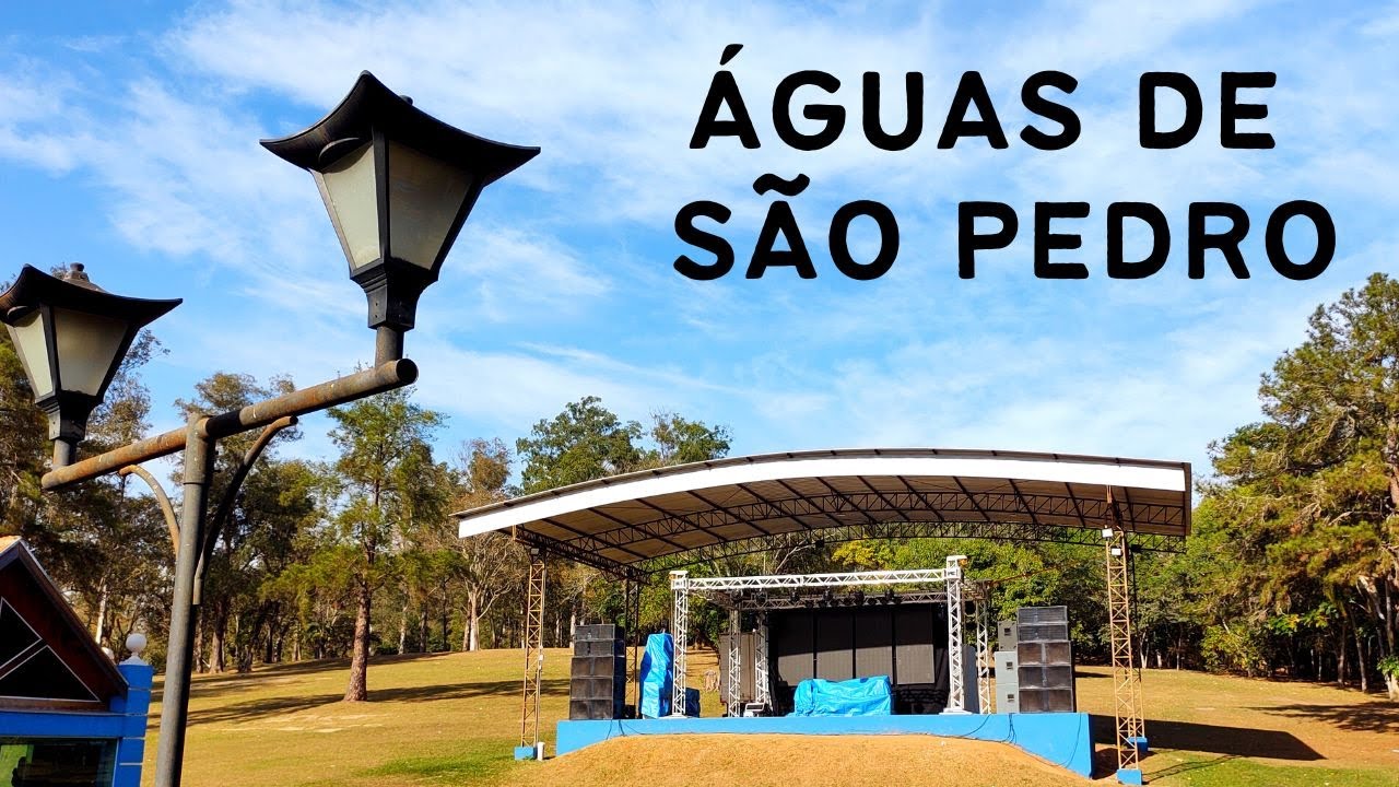 Águas de São Pedro SP - Nosso passeio pela cidade de Águas de São Pedro SP - 2º Temp Ep 66