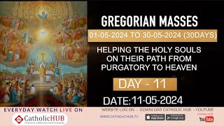 GREGORIAN MASS|| ENGLISH  DAY-11|| REV.FR.Y.INNAREDDY || ST.THERESA CHURCH ||SANATHNAGAR 11-05-2024