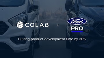 How Ford Pro uses CoLab to speed up product development