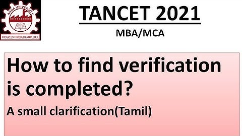 TANCET 2021| HOW TO FIND VERIFICATION IS COMPLETED? |MBA/MCA COUNSELING REGISTRATION