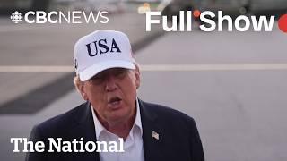 CBC News: The National | Trump dismisses AI warnings