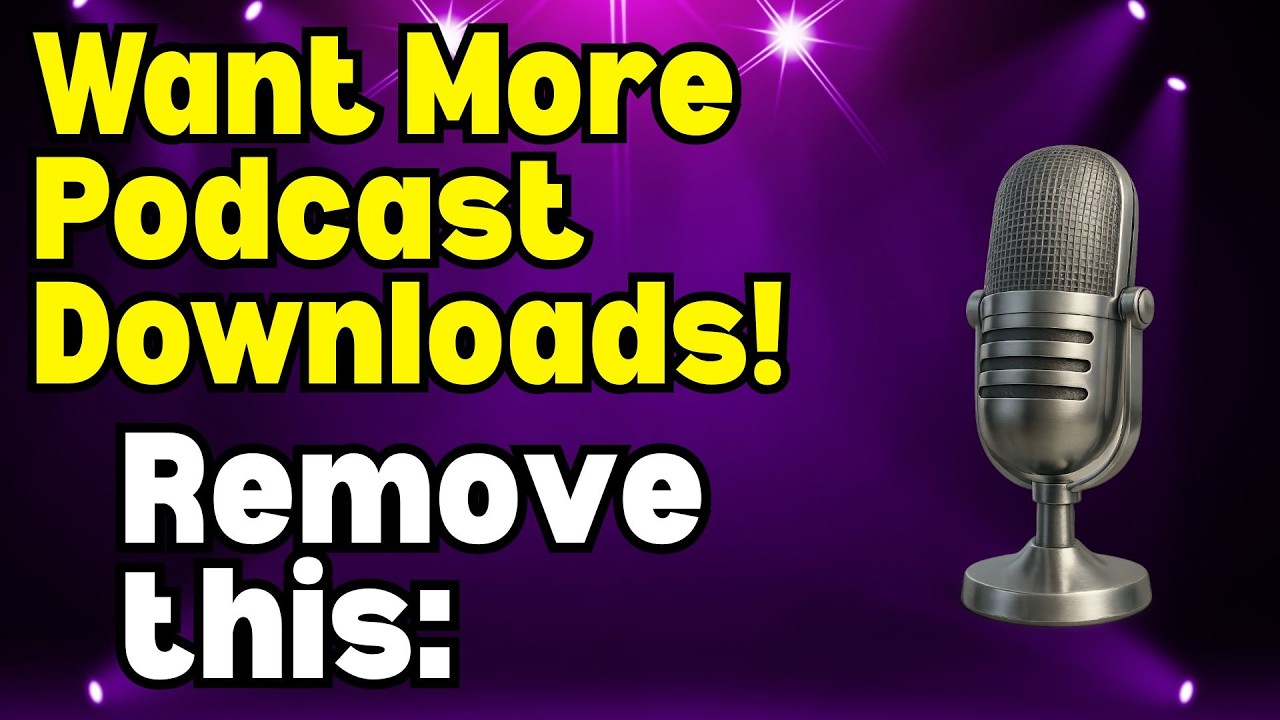 Why Your Podcast Intro Is Hurting Your Downloads and Podcast Growth