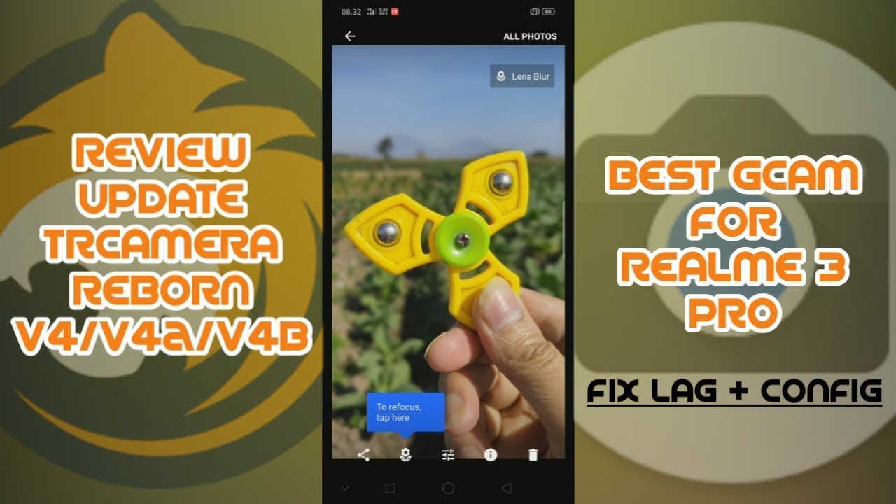 Review Update GCAM TRCAMERA REBORN V4/4a/V4b (Best GCAM For REALME 3 PRO) + Fix Lag & Config