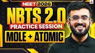NEET 2026 Chemistry Questions Practice Session for Mole & Atomic from NBTS 2.0 by Nitesh Devnani Sir