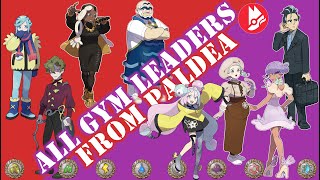 All Gym Leaders from Paldea!