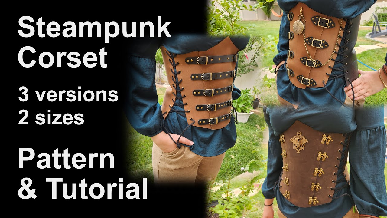 Leather Corsets Tutorial - Various Styles for Steampunk - Multiple sizes  available - DIY PDF pattern 