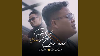 Bil Qurani Sa'amdhi (feat. Ustadz Daeng Syawal)