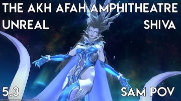 FFXIV OST [qT] The Akh Afah Amphitheatre (Unreal) - Shiva [5.3] | SAM PoV